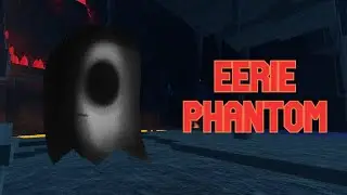 Eerie Phantom TUTORIAL - Find the Phantoms 2