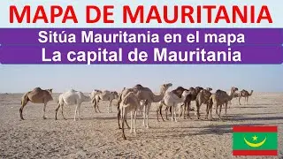 Mapa de Mauritania. Capital de Mauritania. Donde esta Mauritania