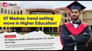 Breaking Boundaries: How IIT Madras is Revolutionizing Higher Education! |#IITMadras #jigya