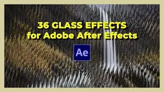 36 Glass Effects Pack | After Effects Templates