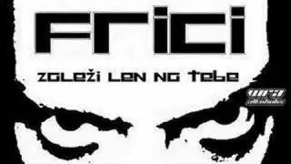 Frici - Proti Prudu