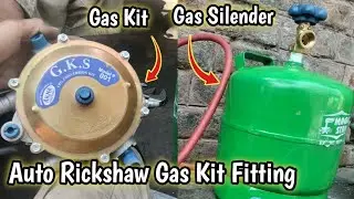Rickshaw Gas Kit Fitting / LPG Gas Kit Fitting Auto Rickshaw 3 Wheeler in Hindi