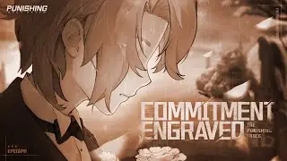 Character Story Preview | Commitment Engraved