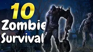 Top 10 Best Survival Zombie Games YOU DON'T Want to Miss!