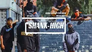 [FREE] 'SHANK-HIGH' | DARK TRAP | UK RAP TYPE BEAT