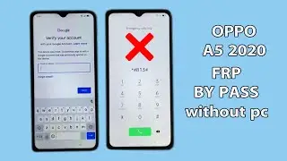 oppo A5 2020 frp by pass || How unlock frp by pass google account oppo a5 2020 with out pc.