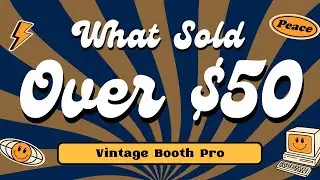 Group Members Share: What Sold Over $50 in Antique Booths | October 2023