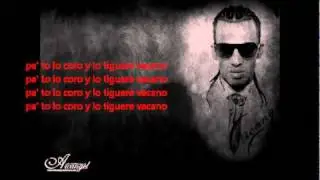 arcangel - pa' lo tiguere vacano (letra)