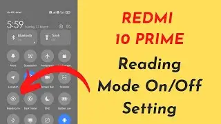 How to enable reading mode in redmi 10 prime | Reading mode enable kaise kare | Redmi
