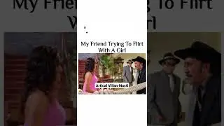 MY FRIEND TRYING TO FRAST WITH A GIRL 😂😂😂 | FULL MASTI SHORTS | #comedy #funny
