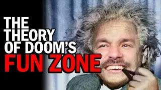 Doom Eternal — The Theory of the FUN ZONE