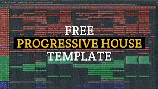 [FREE FLP] Progressive House Template with vocals | Free Progressive House FLP