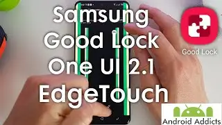 Samsung Good Lock (2020) One UI 2.1 - EdgeTouch