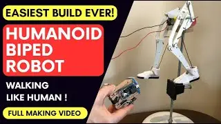 How to Make a Biped Walking Humanoid Robot ? Walking Robot, Bipedal Walking Robot