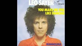 Leo Sayer - You Make Me Feel Like Dancing - 1976