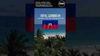 Labadee, Haiti: Port Replacements #haiti #royalcaribbean #cruise