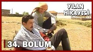 Yılan Hikayesi 34. Bölüm - FULL BÖLÜM