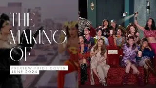 The Making Of The Preview Pride Cover 2024 | The Making Of | PREVIEW