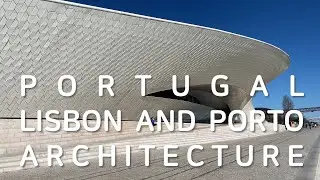 Lisbon and Porto architecture travel with my mom!
