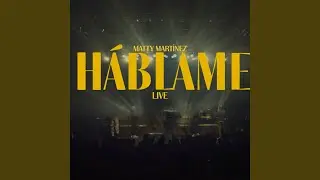 Háblame Live