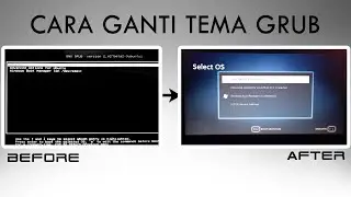 Cara Mengganti Tema Grub (Boot Menu) pada Dual Boot Linux