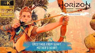 🌤️ Horizon Zero Dawn Remastered | Mother's Heart  4K [HDR]