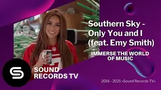 Southern Sky - Only You and I (feat. Emy Smith)