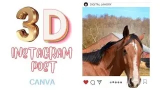 How to make a 3D Instagram Post in canva, Step by Step tutorial for Beginners