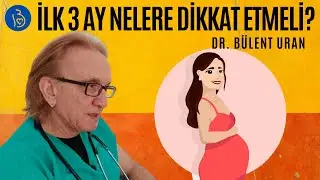 Hamilelikte İlk 3 Ay Dikkat Edilmesi Gerekenler | Hamile TV Hamile TV