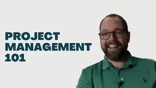 Project Management 101