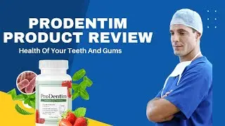Prodentim Review - Health Of Your Teeth And Gums