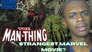 Man-Thing (2005): Marvel's Weird Horror Movie- Channel Camden