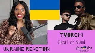 UKRAINE EUROVISION 2023 REACTION | TVORCHI - HEART OF STEEL