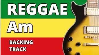 Reggae Am 120 BPM Play along reggae backing track Am Dm Am DM - Em Dm Em Dm