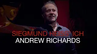 Andrew Richards | Siegmund heiss' ich