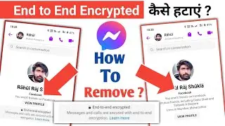 Messenger end to end encrypted kaise hataye | how to remove end to end encryption on messenger 2024