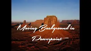 HOW TO MAKE MOVING BACKGROUND IN POWERPOINT by: ALL AT SIXTY