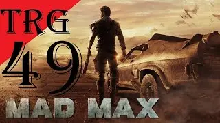 «Знак Богов» и «В своё время» → большое прохождение → MAD MAX #49