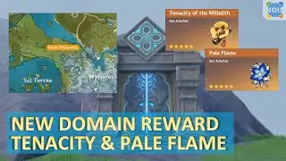 New Domain Reward Pale Flame & Tenacity Of The Millelith - Genshin Impact