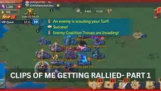 Lords mobile - Clips of me getting Rallied - Part 1