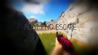 Rust | No Escape (PvP highlights | New AK | Clutch Moments)