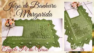🌼🌿 Tapete pé do Vaso . Jogo de banheiro Margarida. Por @Vanessa Marcondes