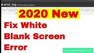 [2020] How to fix Wordpress blank white screen error