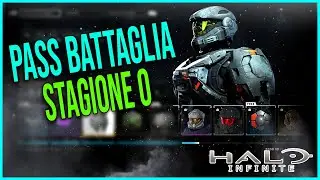 LE RICOMPENSE DEL PASS BATTAGLIA STAGIONE 0 - Halo Infinite ITA