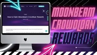 Мунбим - Как Заклеймить Токены GLMR. Moonbeam - How to Claim Moonbeam Crowdloan Rewards