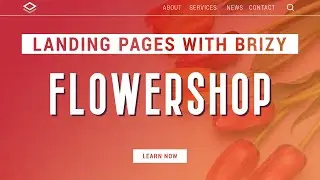 🌻 Flowershop Landing Page | Make a WordPress Landing Page with Brizy