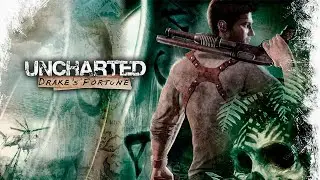 Uncharted: Drake’s Fortune  -  Водный беспредел
