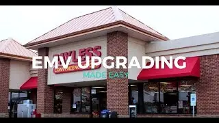 EMV Upgrade Made Easy