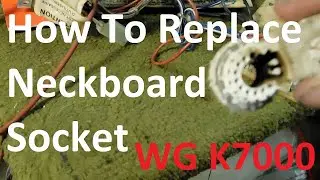 How To Replace A Neck Board Socket {Wells Gardner K7000 Series}