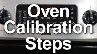 How to Calibrate your Oven Temperature